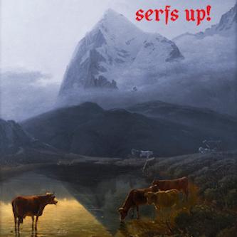 Fat White Family - 'Serf's Up' LP